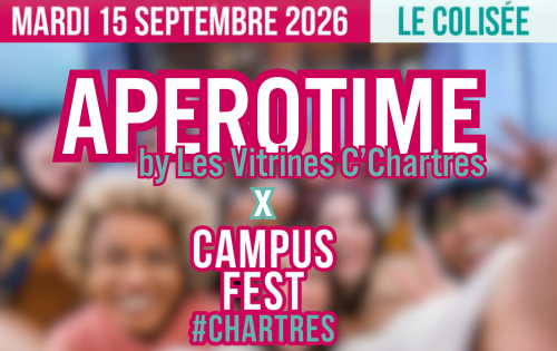 L’ApéroTime by Les Vitrines C’Chartres au Campus Fest !