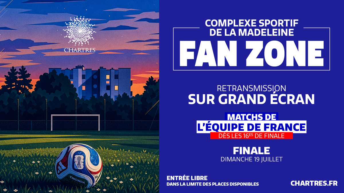 Fan zone de la Coupe du Monde de la FIFA 2026 à Chartres