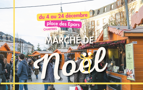 Marché de Noël de Chartres 2026