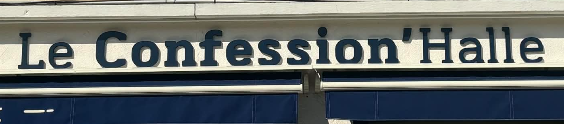 Le Confession’Halle