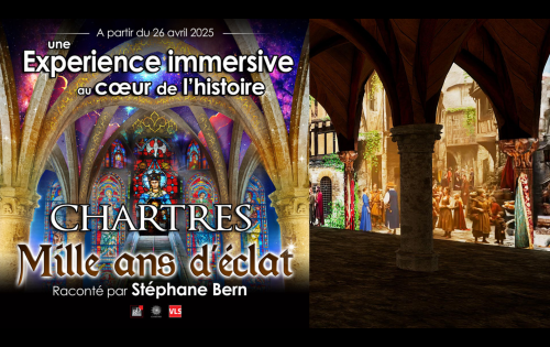 Chartres, 1000 ans d’éclat - expérience immersive au coeur de l'histoire